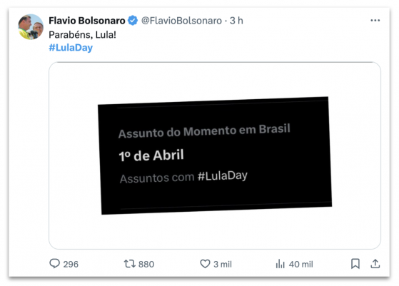#LulaDay: oposição associa Dia da Mentira a Lula neste 1º de abril