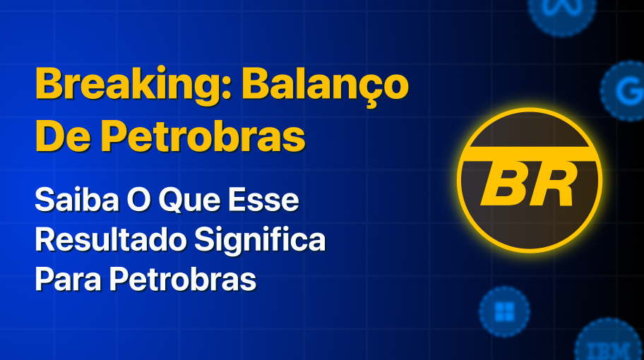 Petrobras (PETR4) Divulga Balanço Nesta 5ª Com Cautela Sobre Política ...