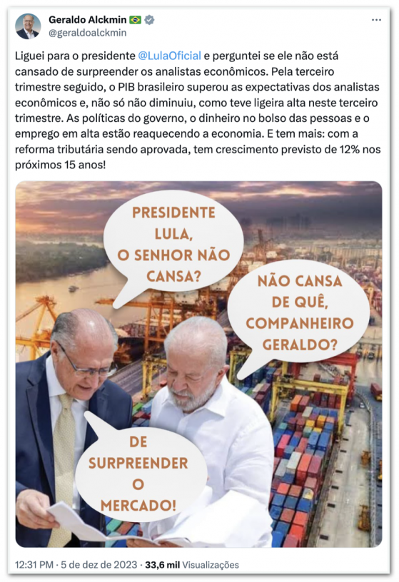 Alckmin diz que Lula não cansa de “surpreender” o mercado