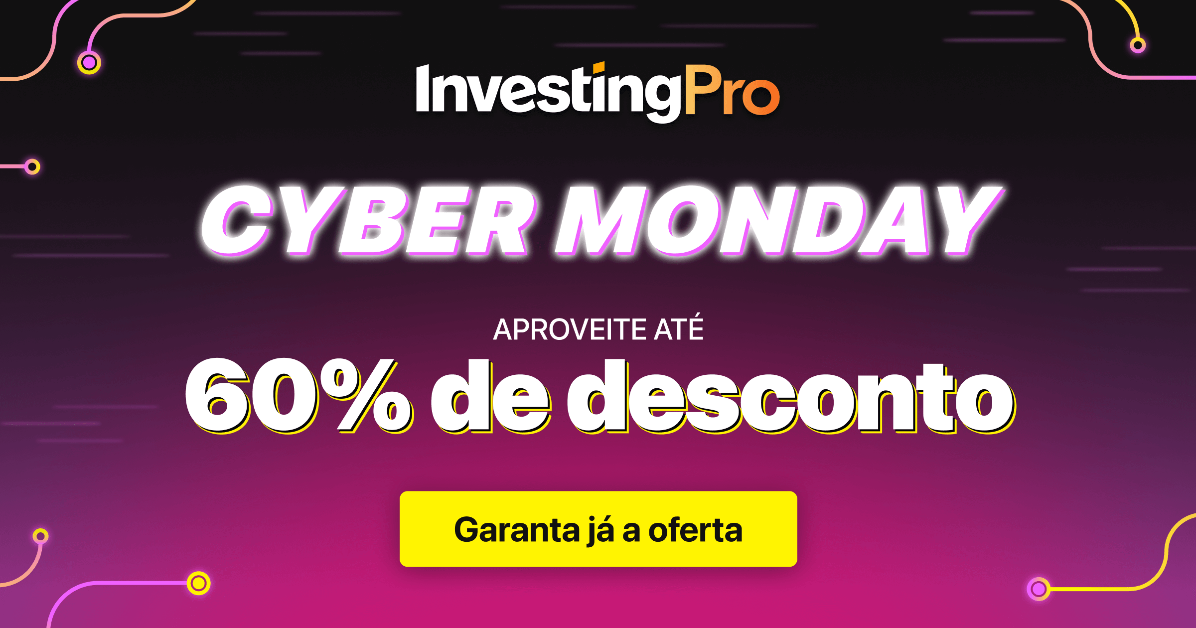 Promoção de Cyber Monday do InvestingPro