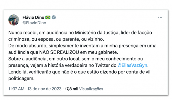 Ministério de Dino recebeu mulher de líder do Comando Vermelho