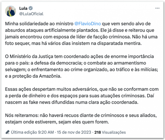 Lula defende Dino: “Jamais encontrou mulher de líder de facção”