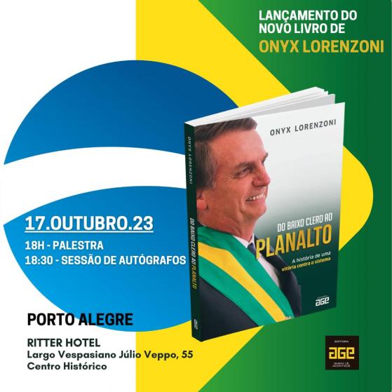 Onyx Lorenzoni lançará livro sobre trajetória de Bolsonaro