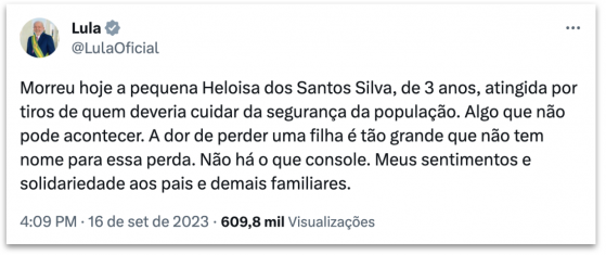 Lula, Janja e políticos lamentam morte de menina baleada pela PRF